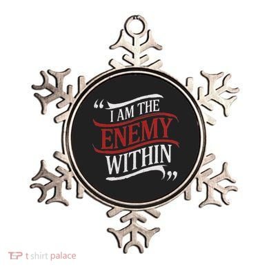 I Am The Enemy Within Ornament