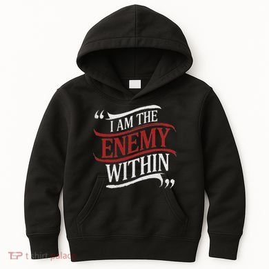 I Am The Enemy Within Kids Hoodie