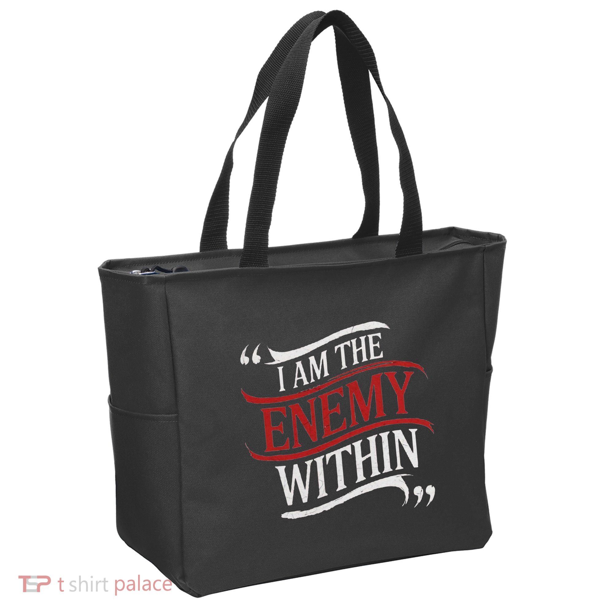 I Am The Enemy Within Tote Bag