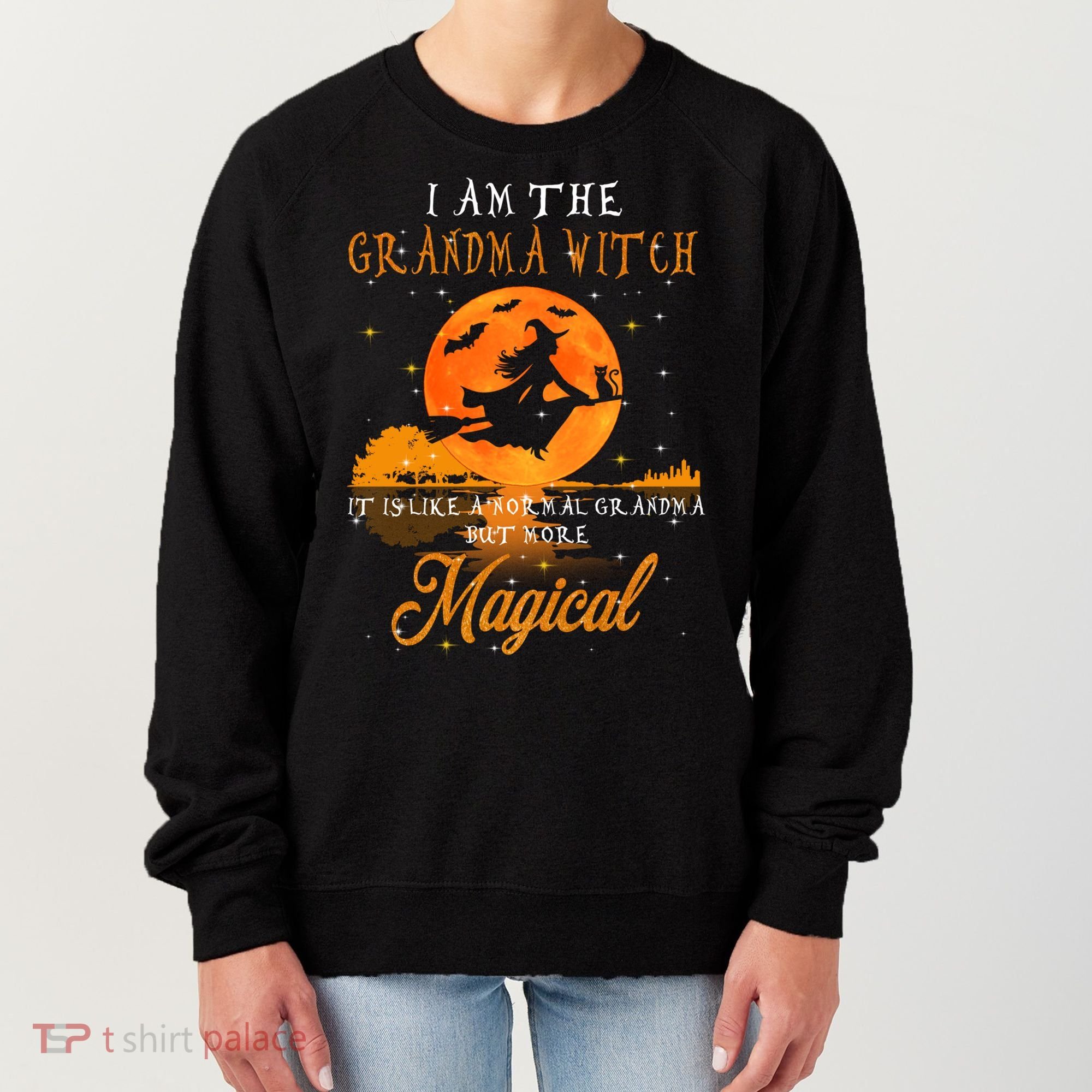 I Am The Grandma Witch Halloween Gift Women's Sweatshirt