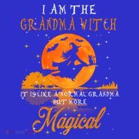 I Am The Grandma Witch Halloween Gift Baby Bodysuit thumb 2