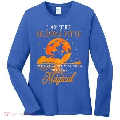 I Am The Grandma Witch Halloween Gift Women's Long Sleeve Shirt