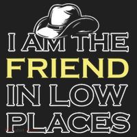 I Am The Friend In Low Places Hat thumb 2