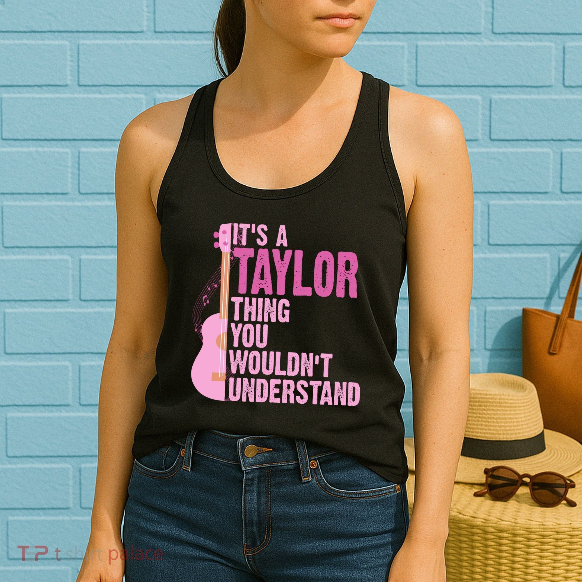 Its A Taylor Thing You Wouldnt Understand Guitar Women's Tank Top