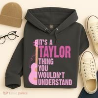 Its A Taylor Thing You Wouldnt Understand Guitar Hoodie thumb 4