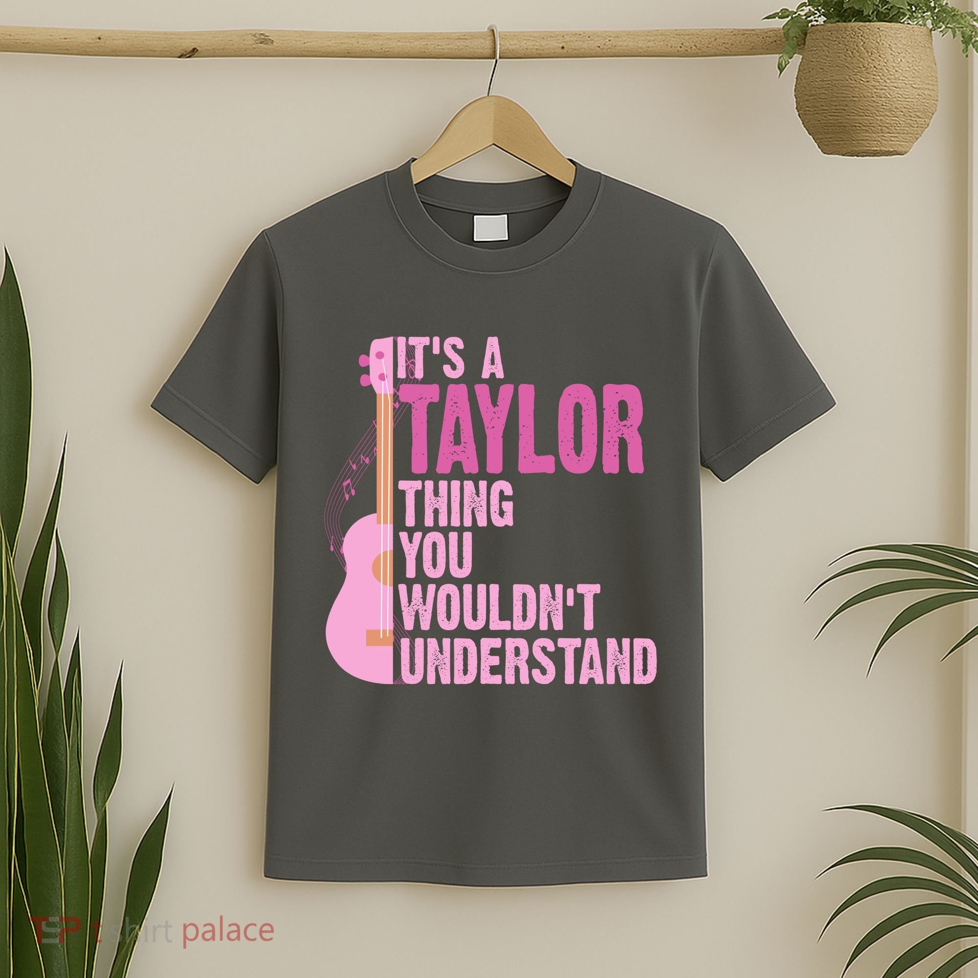 Its A Taylor Thing You Wouldnt Understand Guitar T-Shirt