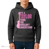 Its A Taylor Thing You Wouldnt Understand Guitar Kids Hoodie thumb 4