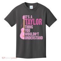 Its A Taylor Thing You Wouldnt Understand Guitar Kids T-Shirt thumb 0