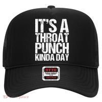 It's A Throat Punch Kinda Day Cute Gift Hat thumb 0