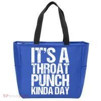 It's A Throat Punch Kinda Day Cute Gift Tote Bag thumb 0