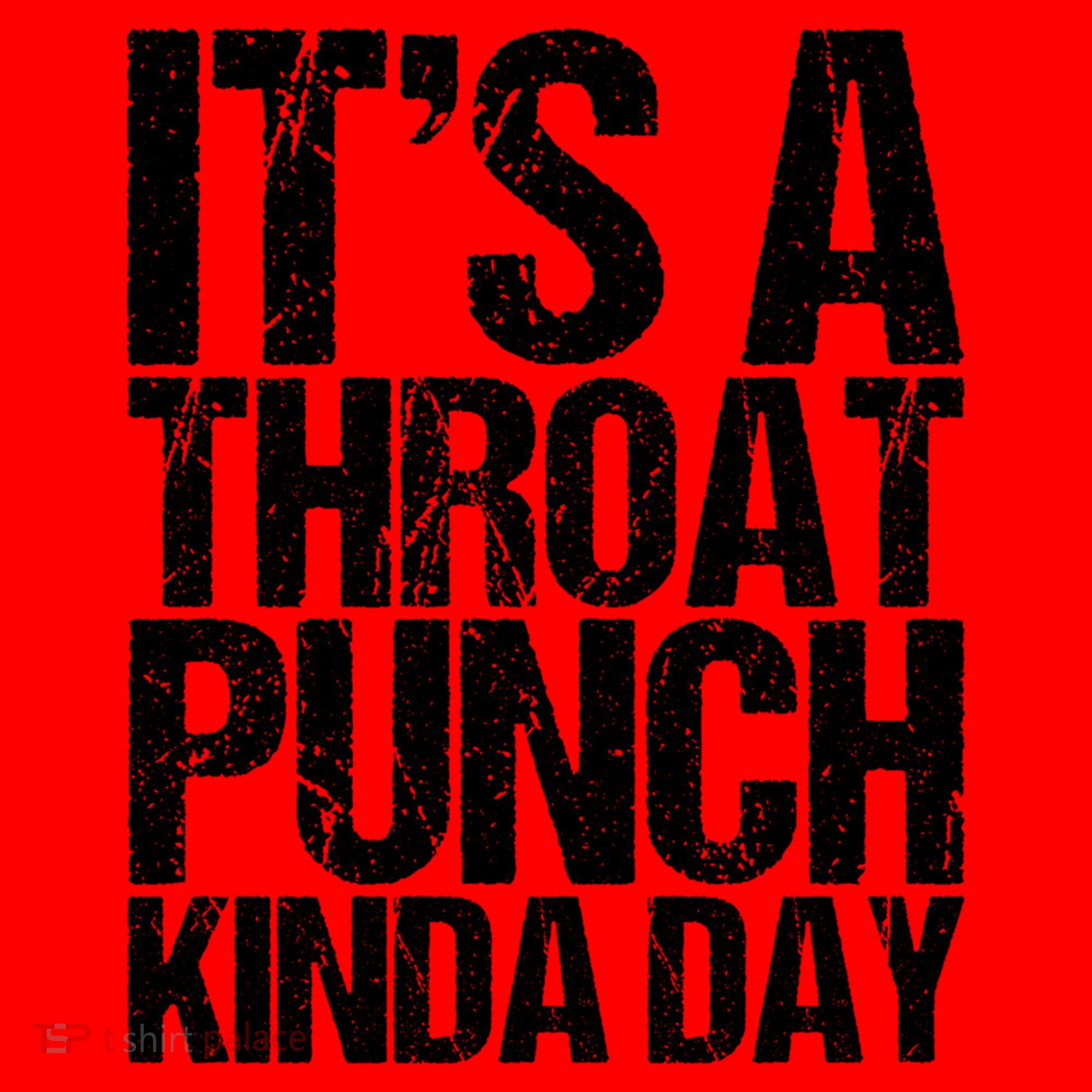 It's A Throat Punch Kinda Day Cute Gift Santa Hat