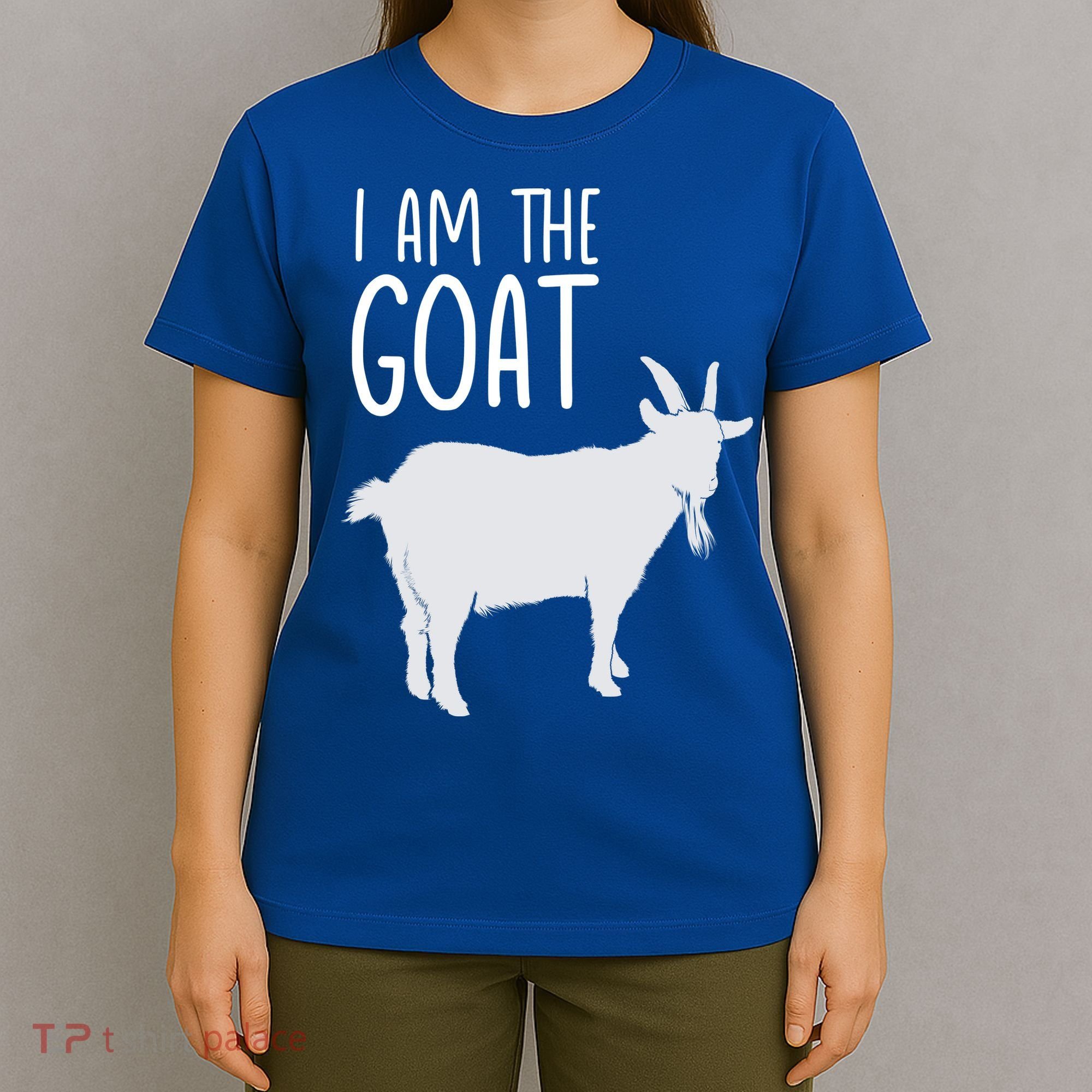 I Am The GOAT Greatest Of All Time Athletics Gift T-Shirt