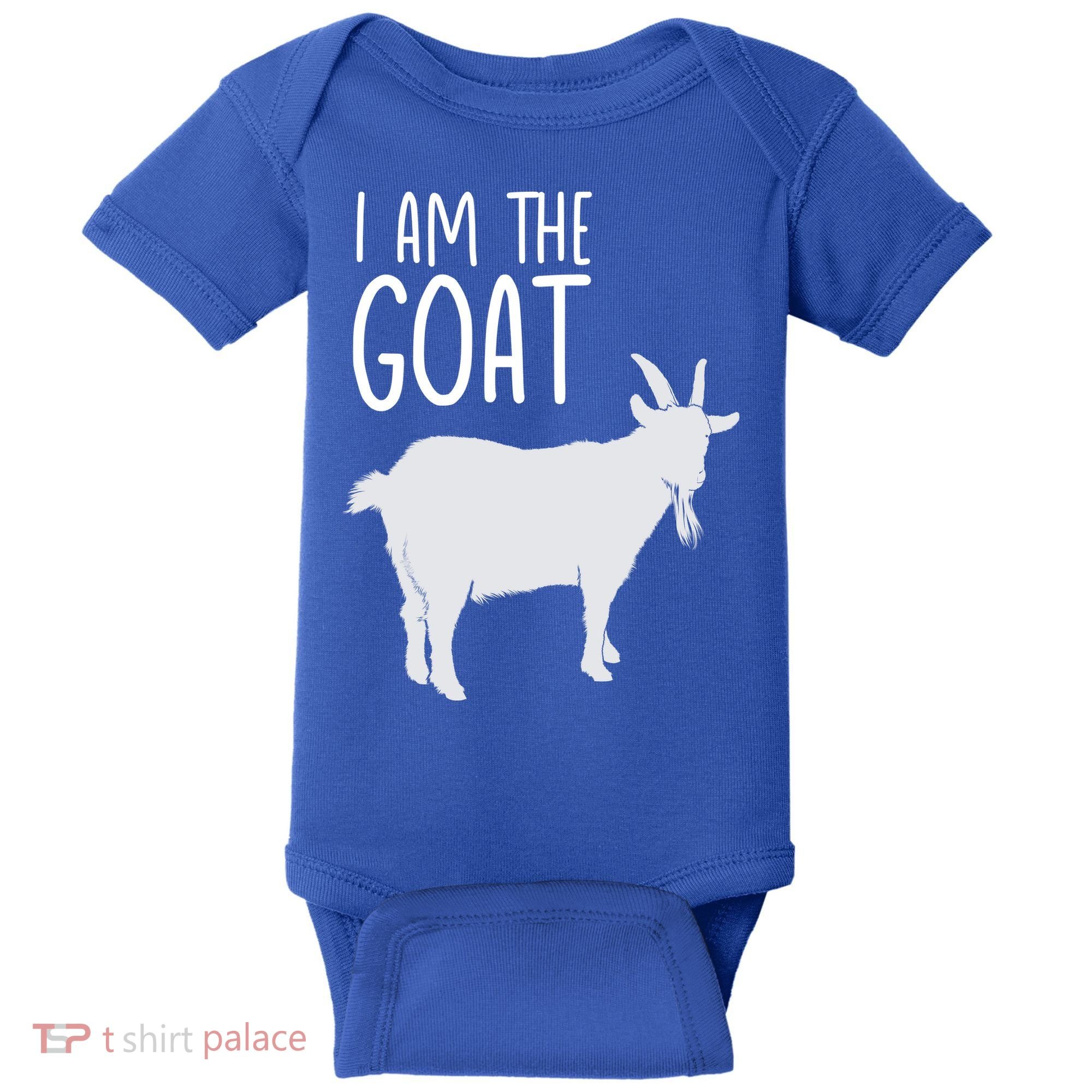I Am The GOAT Greatest Of All Time Athletics Gift Baby Bodysuit