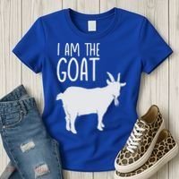 I Am The GOAT Greatest Of All Time Athletics Gift Women's T-Shirt thumb 3