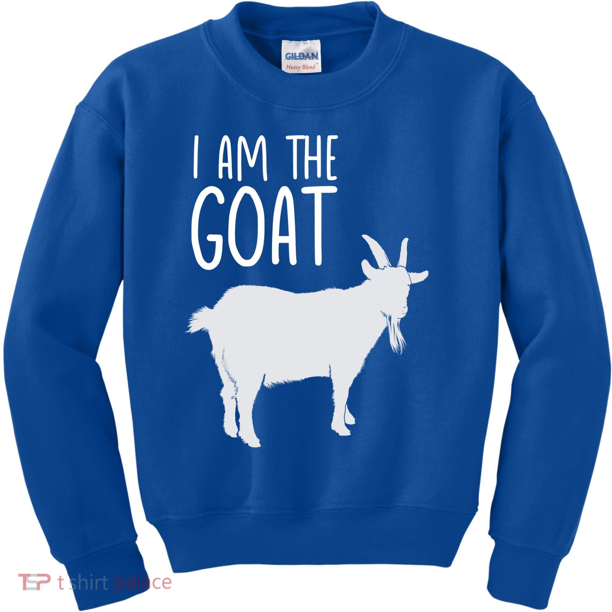 I Am The GOAT Greatest Of All Time Athletics Gift Kids Sweatshirt