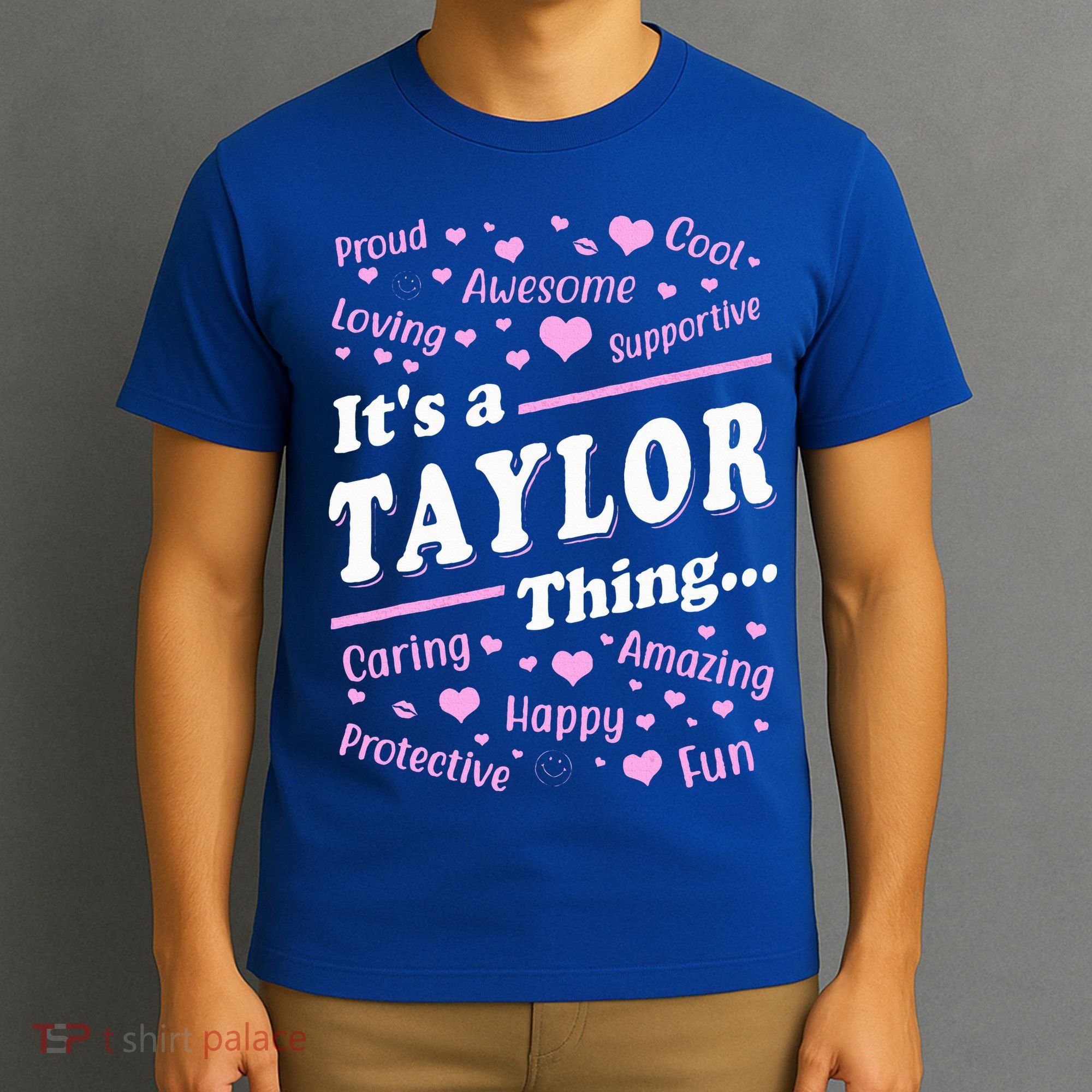 ItS A Taylor Thing Proud Family Surname Taylor T-Shirt