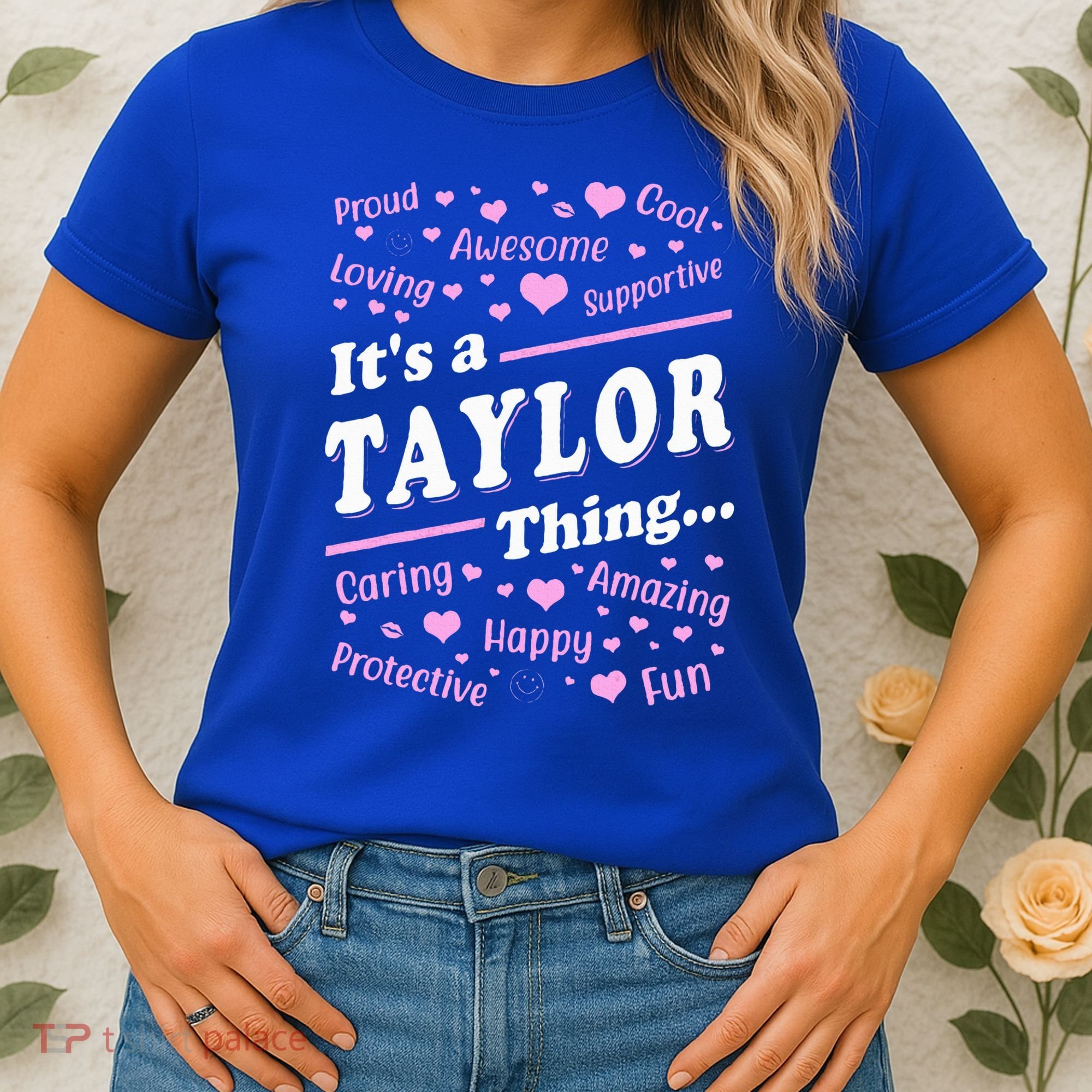 ItS A Taylor Thing Proud Family Surname Taylor Women's T-Shirt
