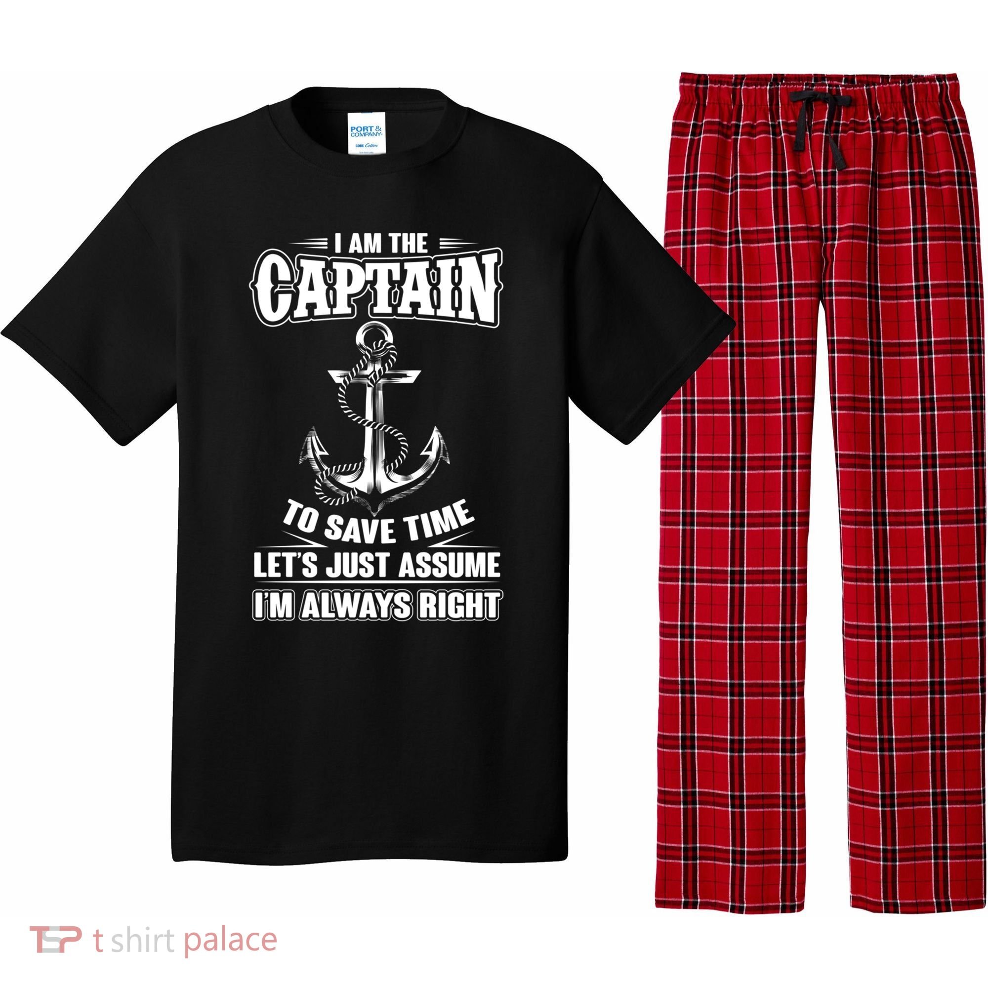 I Am The Captain Boat Captain Funny Gift Pajama Set