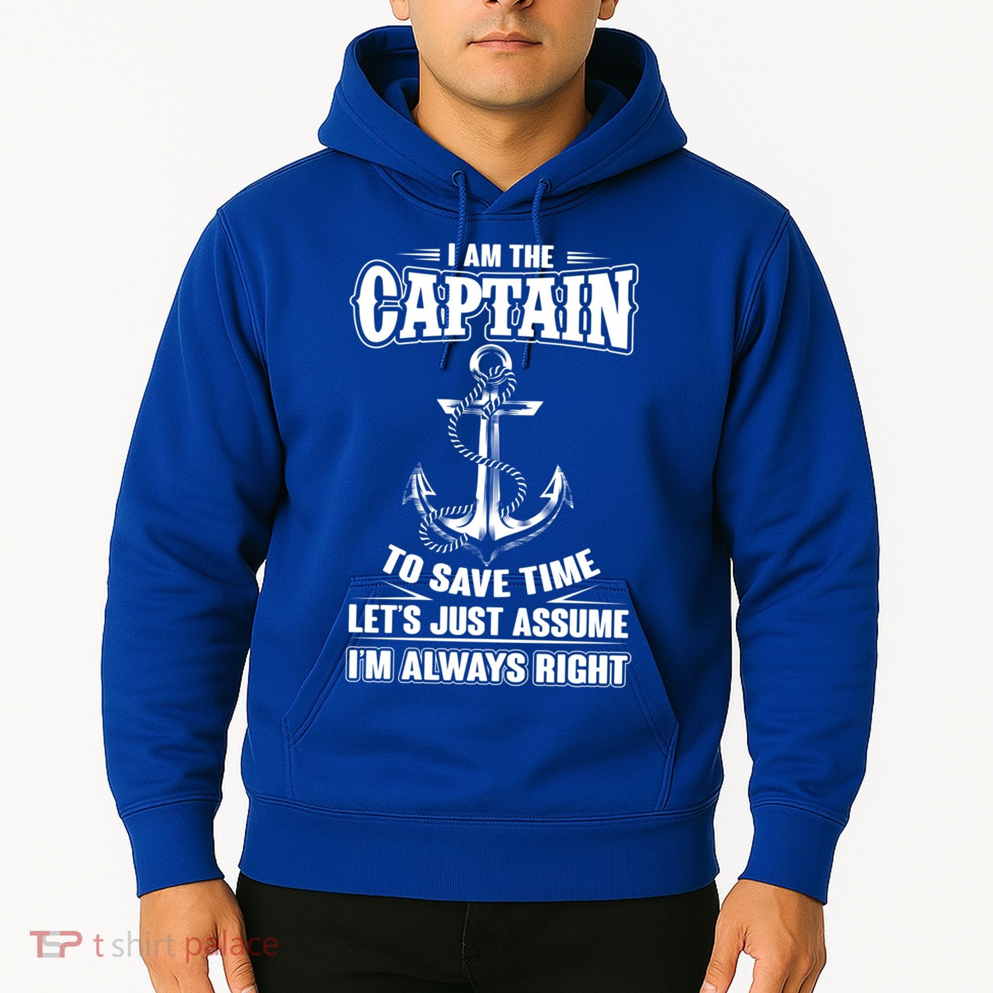 I Am The Captain Boat Captain Funny Gift Hoodie