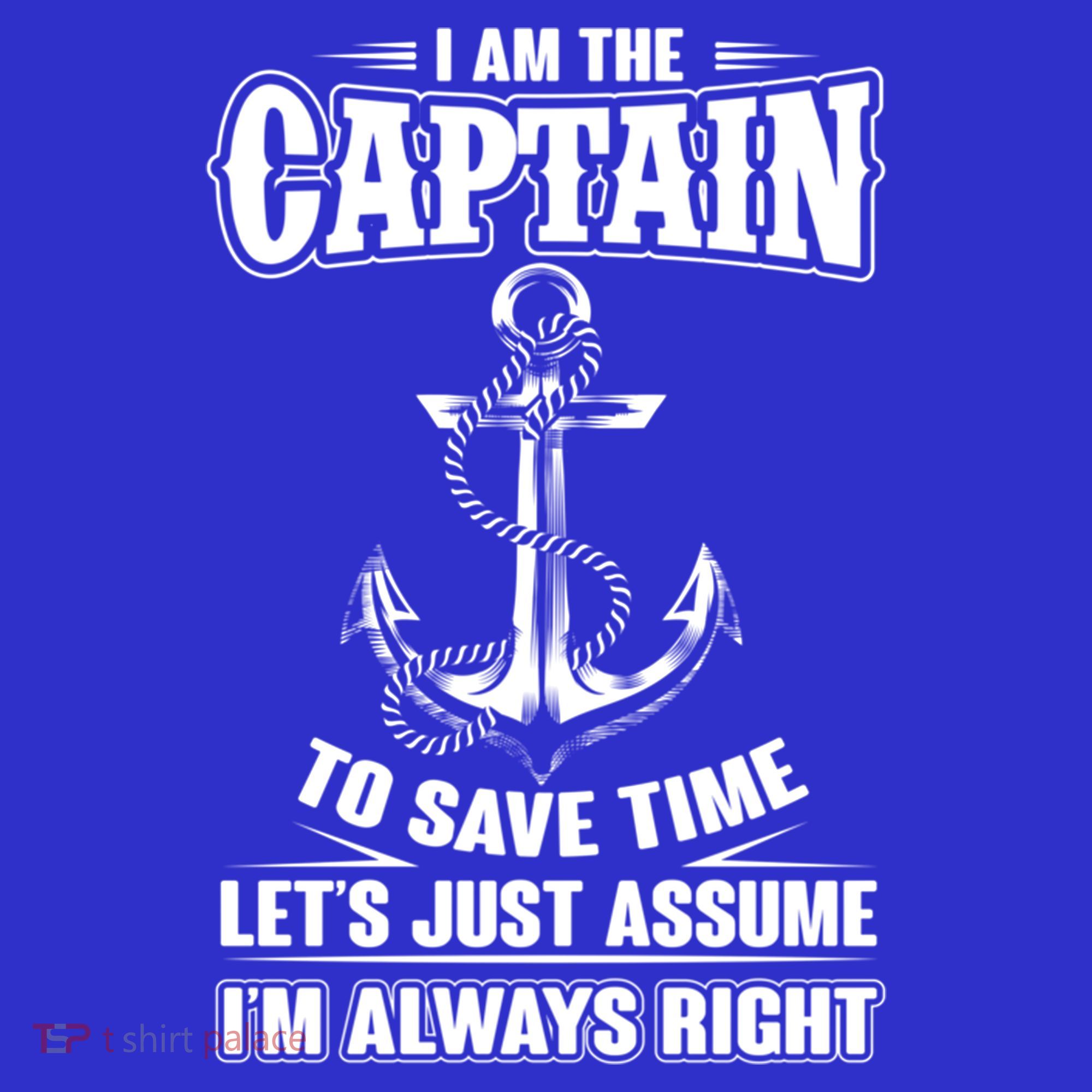 I Am The Captain Boat Captain Funny Gift Sweatshirt