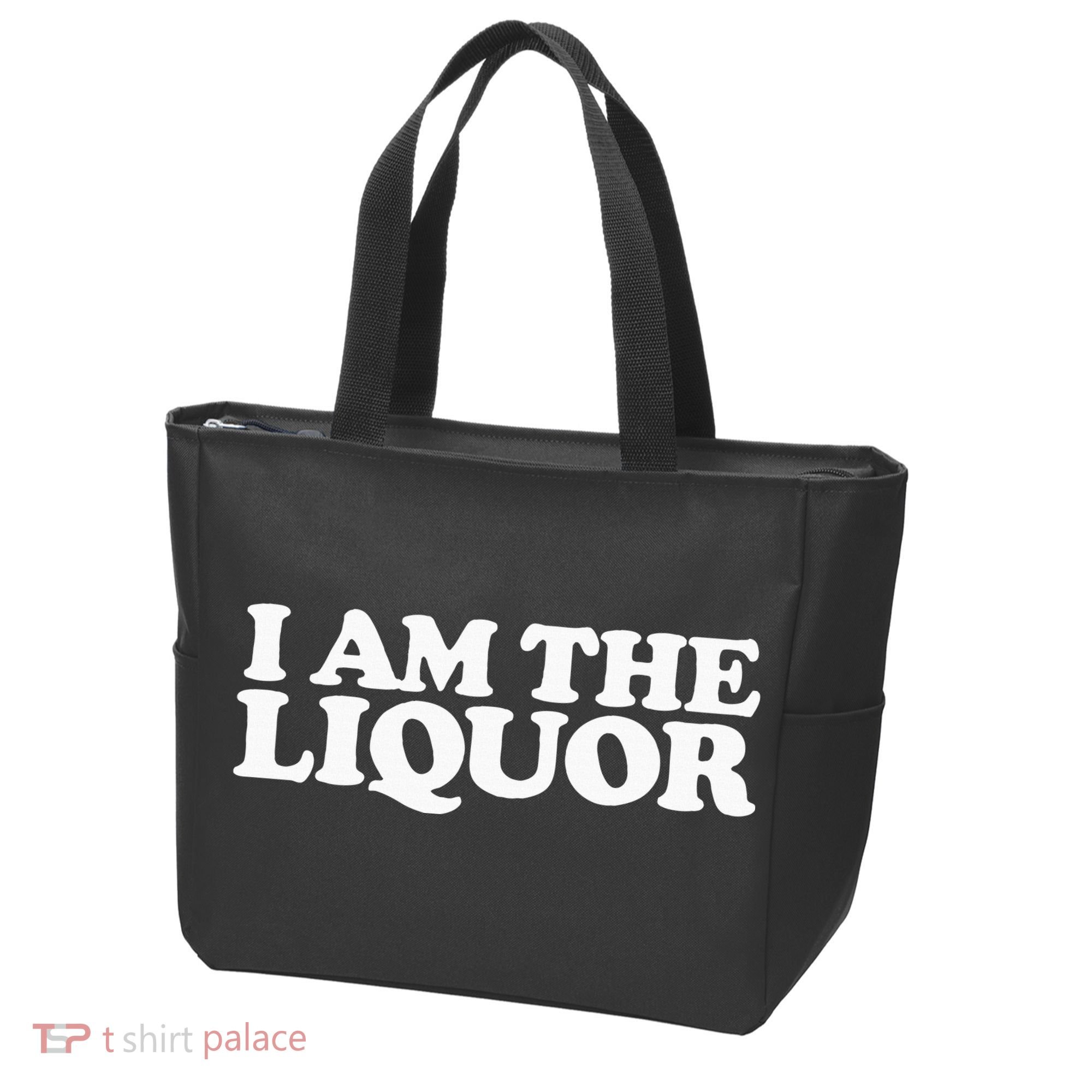 I Am The Liquor Tote Bag