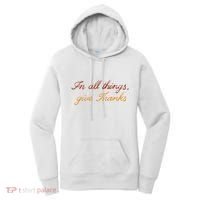 In All Things Give Thanks Thanksgiving Inspirational Women's Hoodie thumb 0