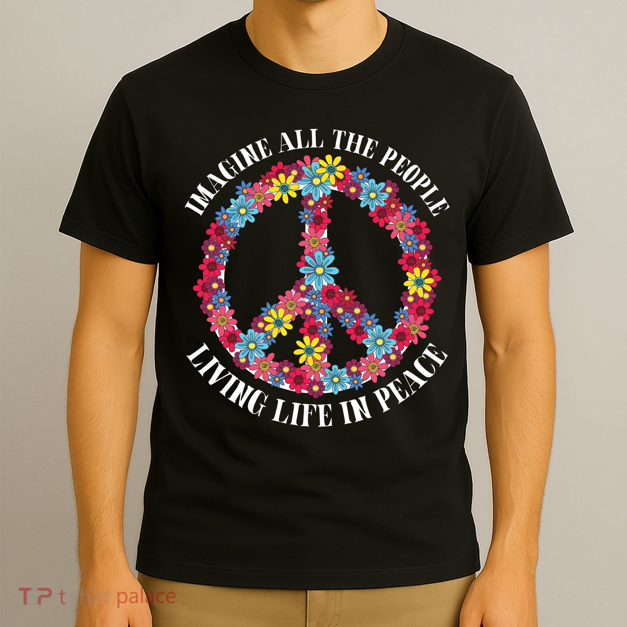 Imagine All The People Living Life In Peace T-Shirt
