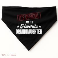 I Am The Favorite Granddaughter Funny USA-Made Doggie Bandana thumb 0
