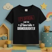 I Am The Favorite Granddaughter Funny Toddler T-Shirt thumb 3