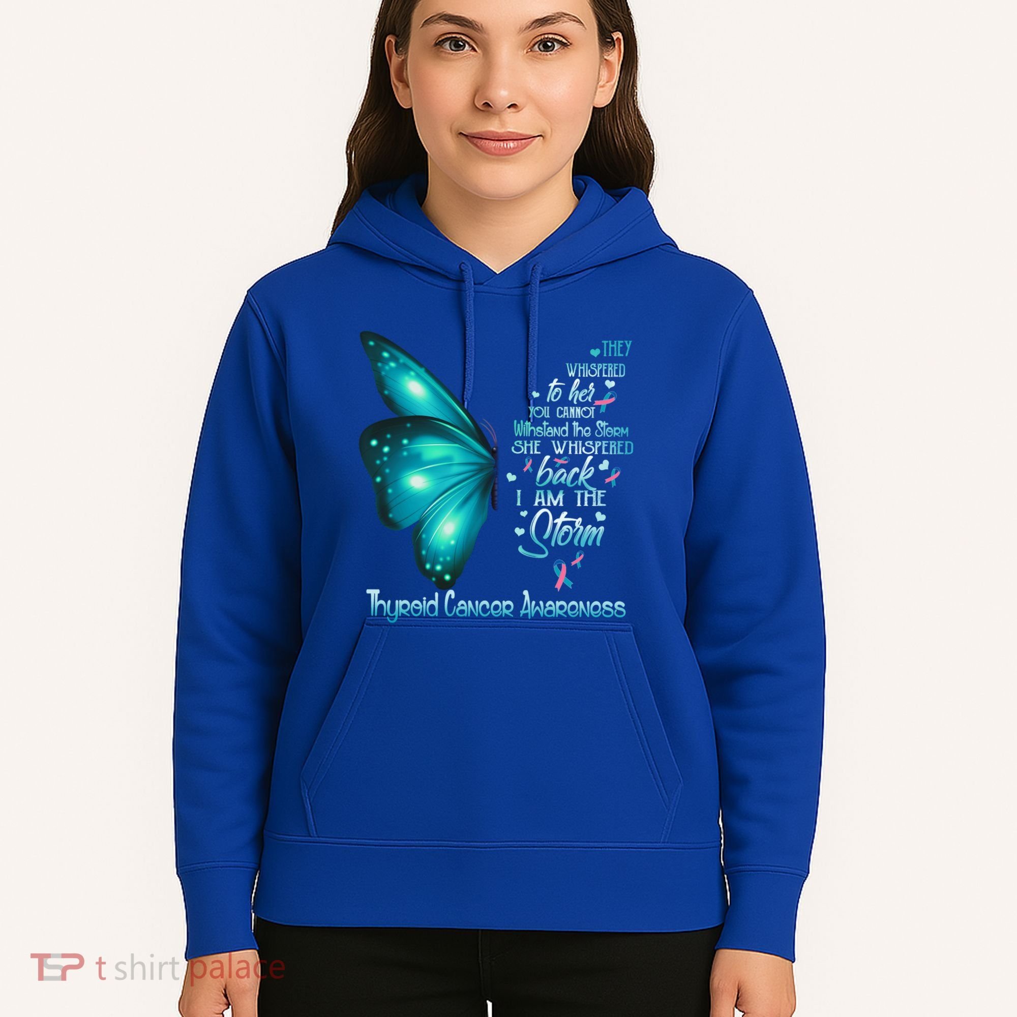 I Am The Storm Thyroid Cancer Awareness Butterfly Gift Hoodie
