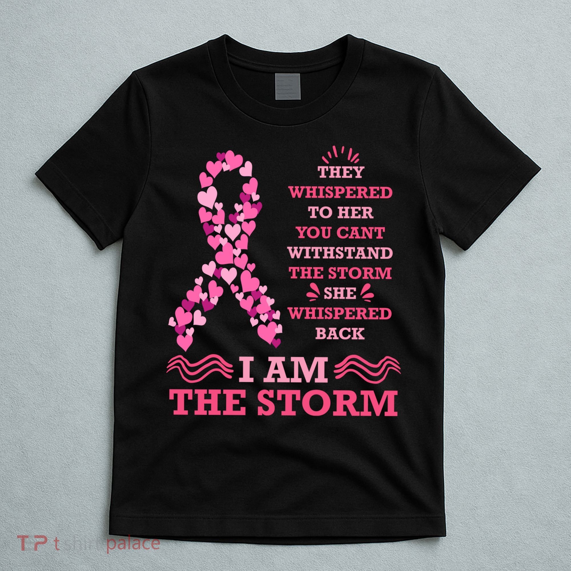I Am The Storm Breast Cancer Ribbon T-Shirt