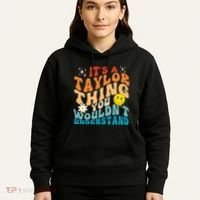 It's A T.aylor Thing You Wouldn't Understand Retro Groovy Hoodie thumb 5