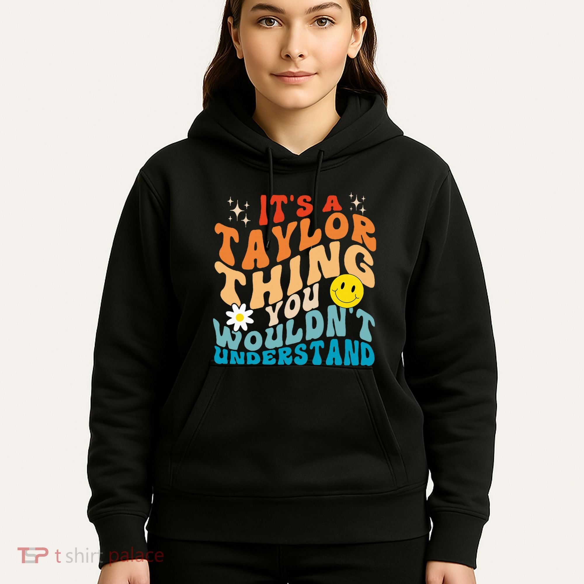 It's A T.aylor Thing You Wouldn't Understand Retro Groovy Hoodie