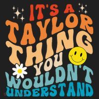 It's A T.aylor Thing You Wouldn't Understand Retro Groovy Hat thumb 2