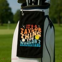 It's A T.aylor Thing You Wouldn't Understand Retro Groovy Golf Towel thumb 2