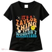 It's A T.aylor Thing You Wouldn't Understand Retro Groovy Women's T-Shirt thumb 0