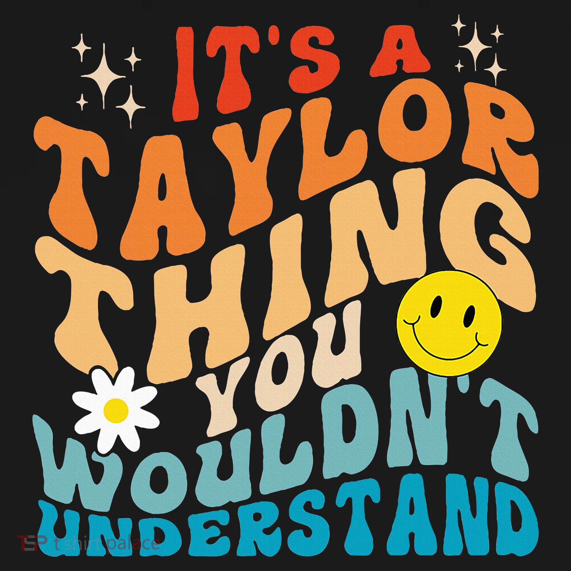 It's A T.aylor Thing You Wouldn't Understand Retro Groovy Kids Sweatshirt