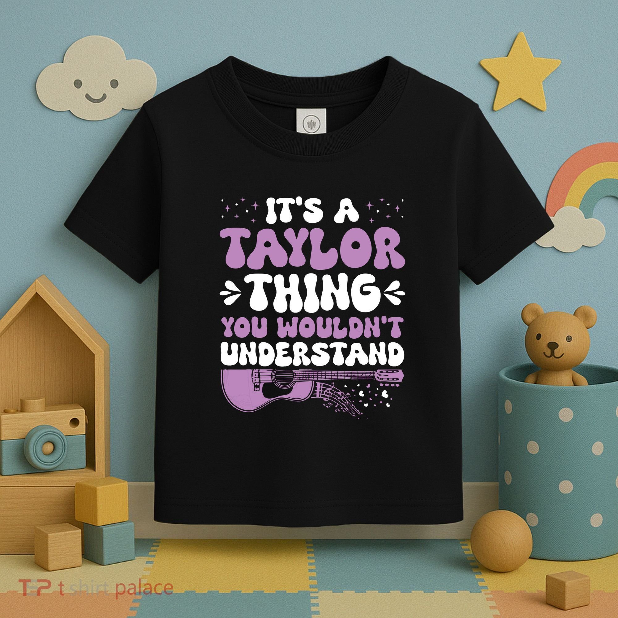 ItS A Taylor Thing You WouldnT Understand Taylor Toddler T-Shirt