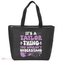 ItS A Taylor Thing You WouldnT Understand Taylor Tote Bag thumb 0