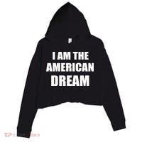 I Am The American Dream Crop Fleece Hoodie thumb 0