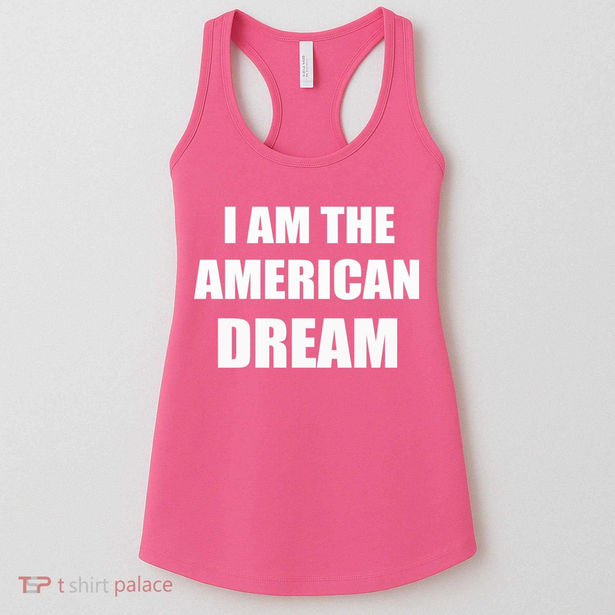 I Am The American Dream Women's Tank Top