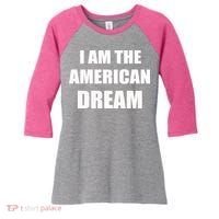 I Am The American Dream Women's Tri-Blend 3/4-Sleeve Raglan Shirt thumb 0