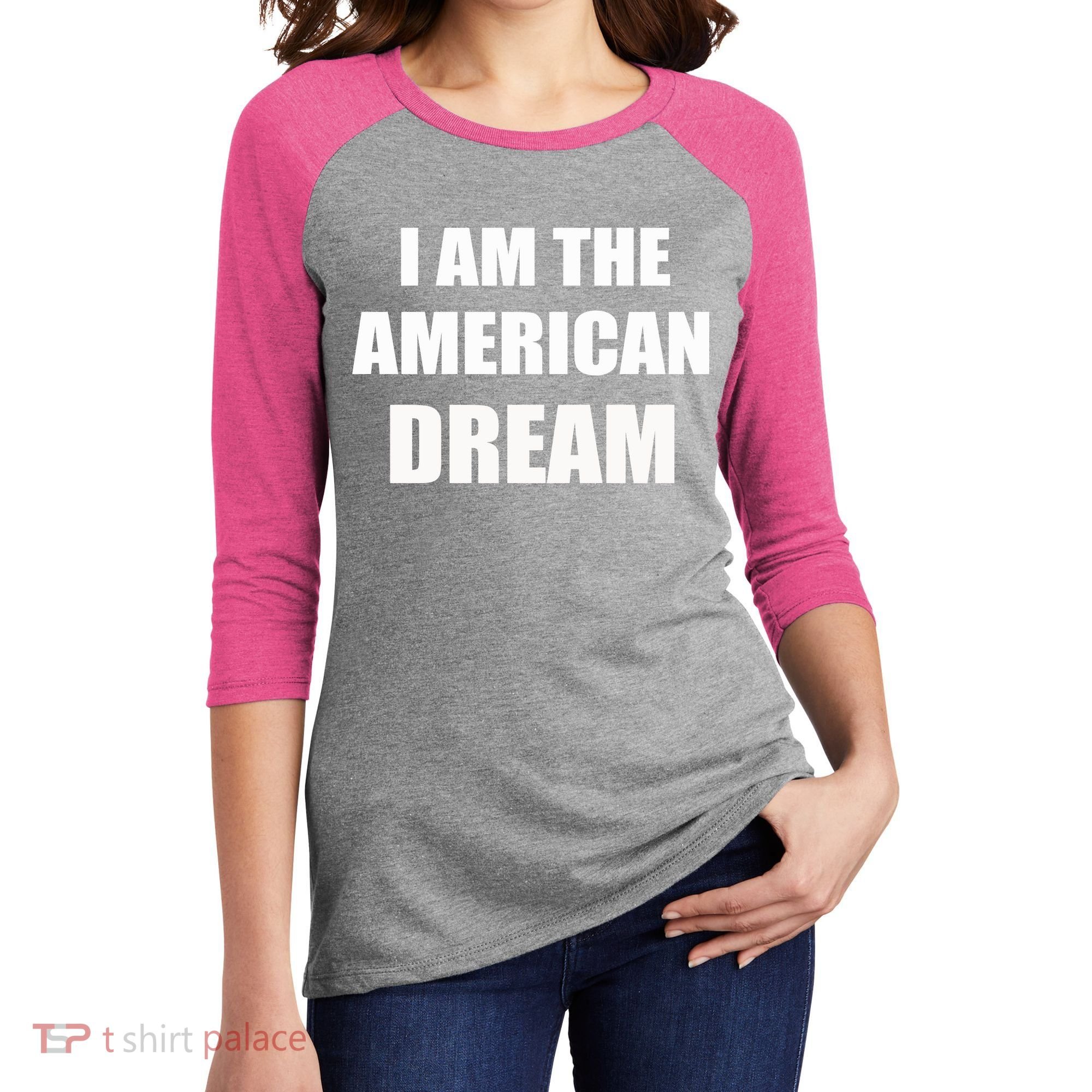 I Am The American Dream Women's Tri-Blend 3/4-Sleeve Raglan Shirt