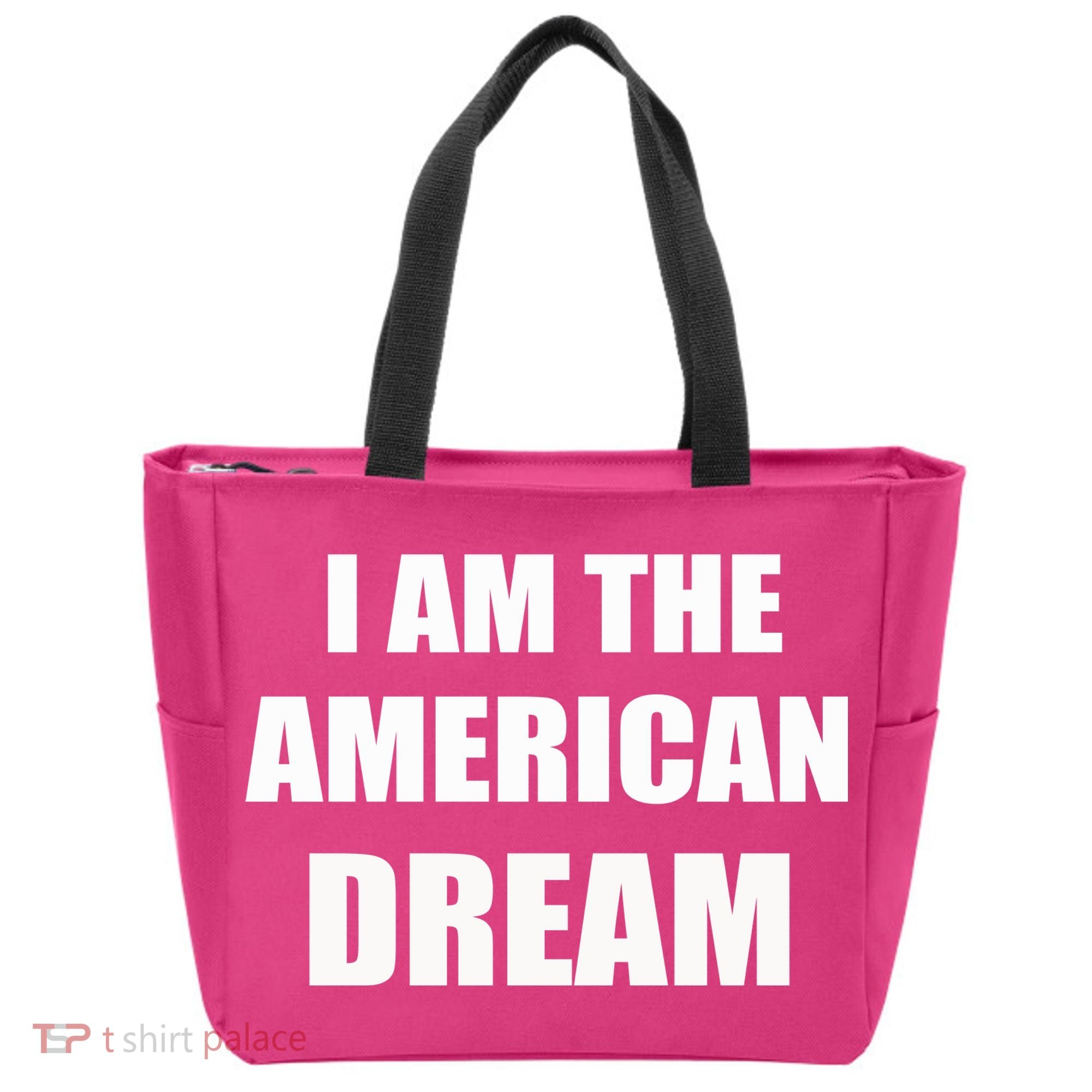 I Am The American Dream Tote Bag