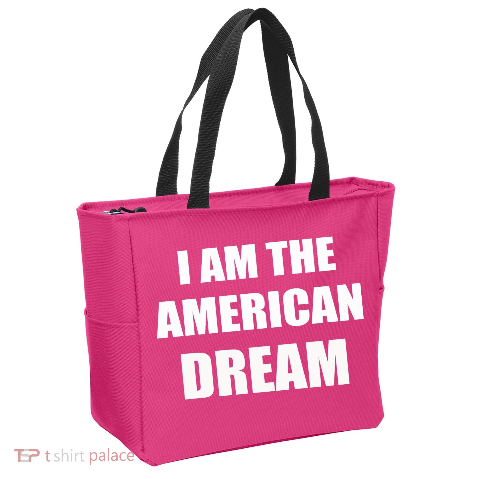 I Am The American Dream Tote Bag