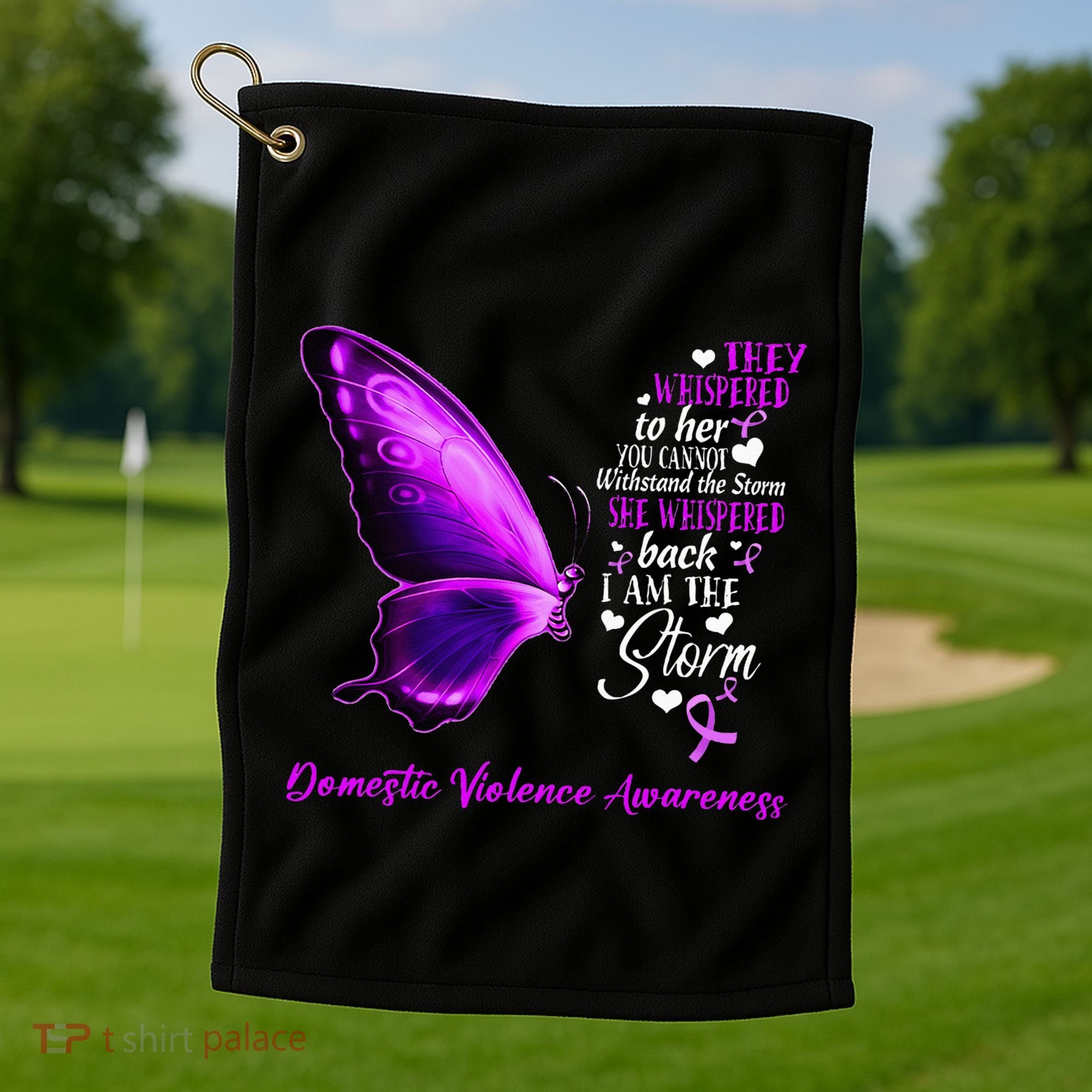 I am the storm Domestic Violence Awareness Butterfly Golf Towel