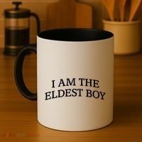 I Am The Eldest Boy Funny Saying Coffee Mug thumb 4