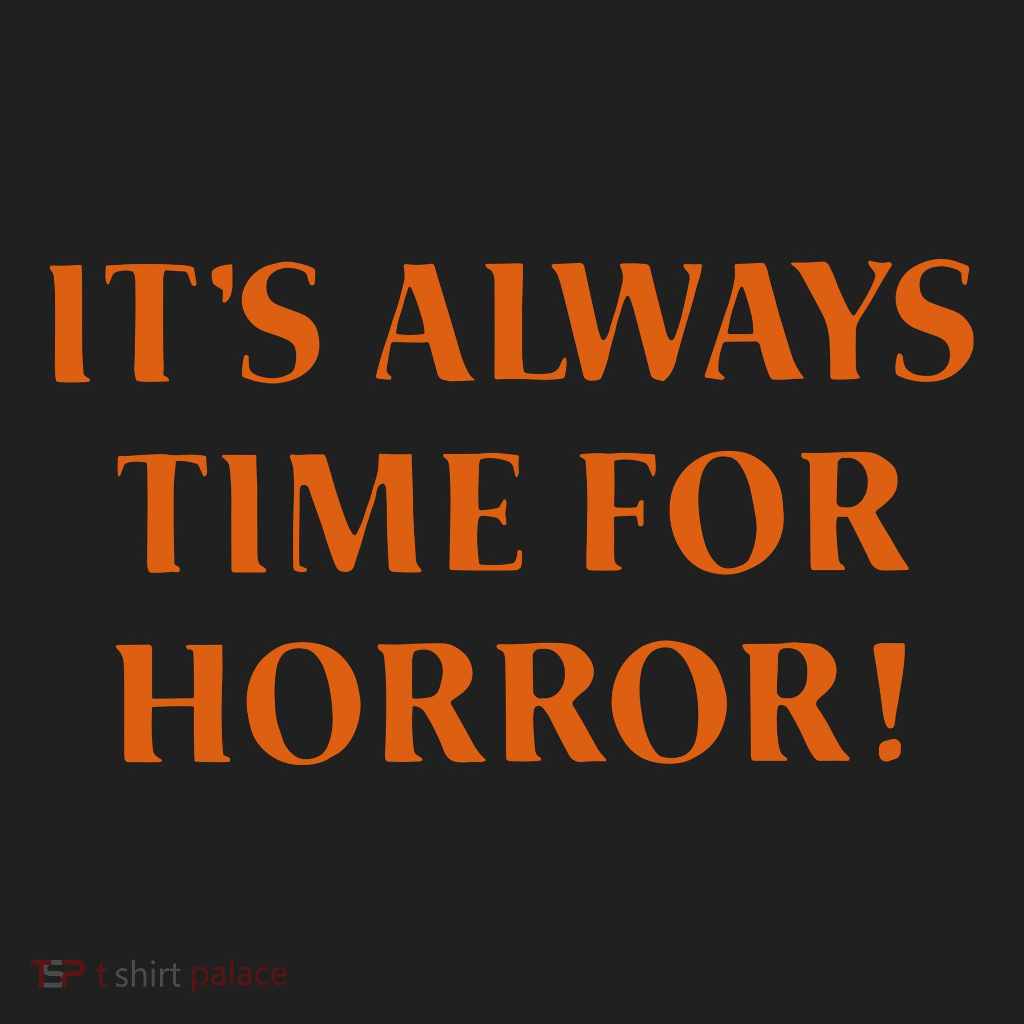 It’S Always Time For Horror Golf Towel