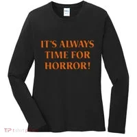 It’S Always Time For Horror Women's Long Sleeve Shirt thumb 0