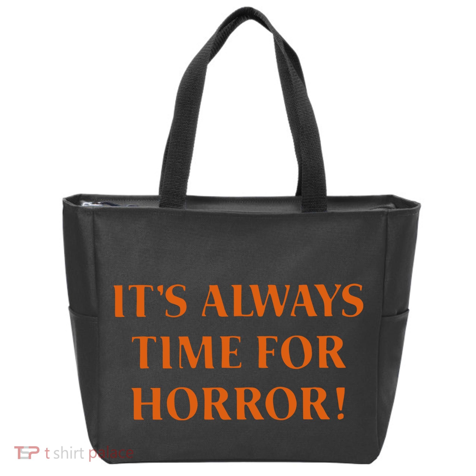 It’S Always Time For Horror Tote Bag